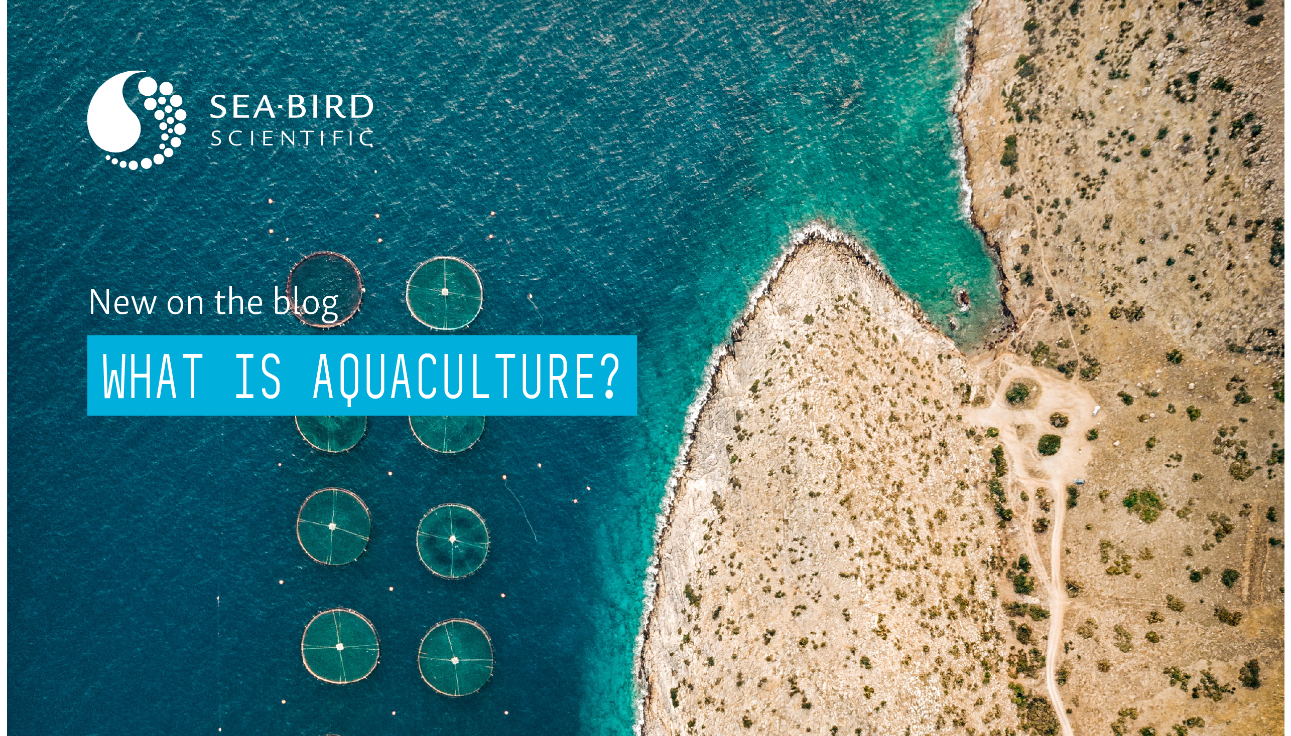 What is Aquaculture? - Sea-Bird Scientific Blog