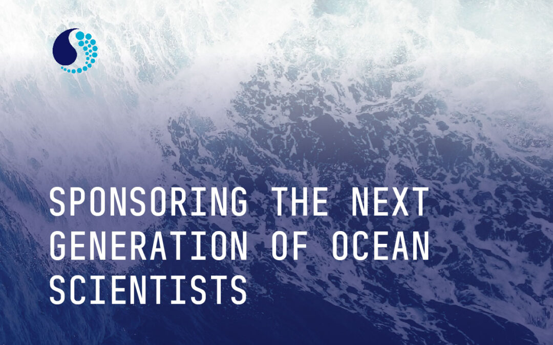Sponsoring the Next Generation of Ocean Scientists