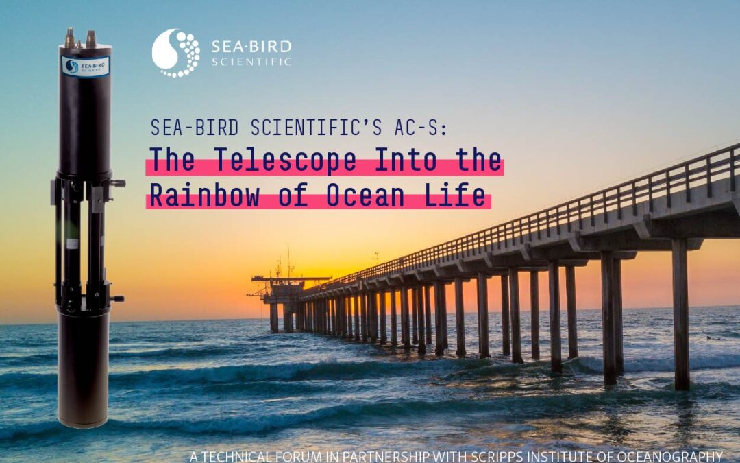 Scripps Technical Forum | AC-S: The Telescope Into the Rainbow of Ocean Life